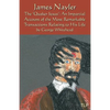 James Nayler: The Quaker Jesus: An Impartial Account of the Most Remarkable Transactions Relating to His Life - Paperback