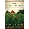 The Dark Vineyard: A Mystery of the French Countryside - Paperback