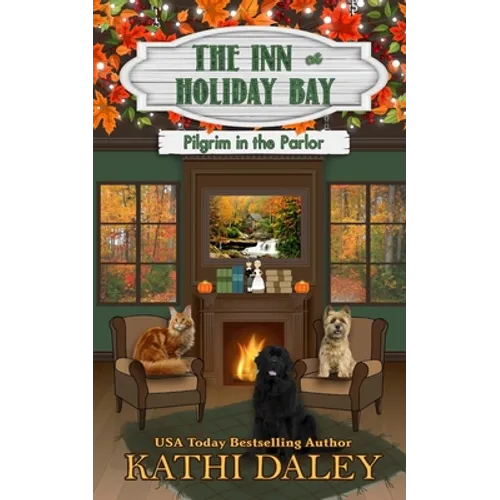 The Inn at Holiday Bay: Pilgrim in the Parlor - Paperback