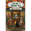 The Inn at Holiday Bay: Pilgrim in the Parlor - Paperback