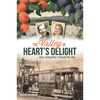 The Valley of Heart's Delight: True Tales from Around the Bay - Paperback