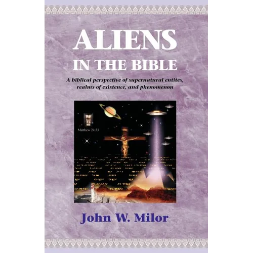 Aliens in the Bible - Paperback
