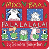 Moo, Baa, Fa La La La La! - Board Book