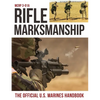 Rifle Marksmanship: US Marine Corps MCRP 3-01A - Paperback