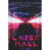 Lazermall - Paperback
