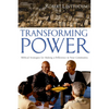 Transforming Power: Biblical Strategies for Making a Difference in Your Community - Paperback
