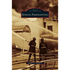 Edison Firefighting - Hardcover