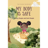 My Body is Safe: Tricky People and Safe People - Paperback