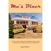 Ma's Diner - Paperback