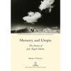 Memory and Utopia: The Poetry of José Ángel Valente - Paperback