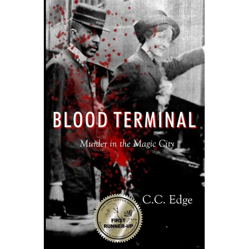 Blood Terminal: Murder in the Magic City - Paperback