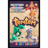 Temtem Latest Guide: Best Tips, Tricks and Strategies to Become a Pro Player - Paperback