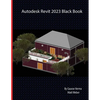 Autodesk Revit 2023 Black Book - Paperback