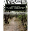 America's Story: Our Country's History of both the Civil War & Revolutionary War: for Children, Teens, & Tweens - Paperback