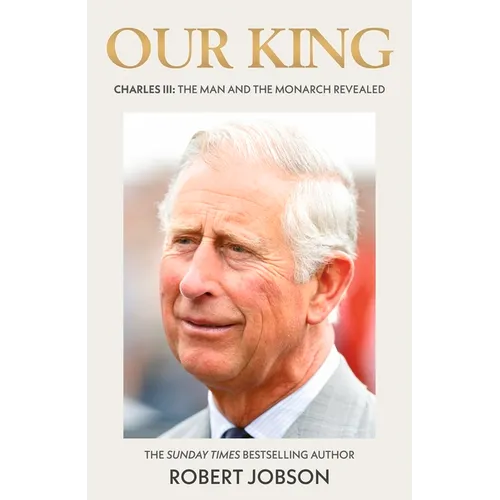 Our King: Charles III - Paperback