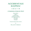 ACCIDENTALS HAPPEN! A Compilation of Scales for Cello in One Octave: Major & Minor, Modes, Dominant 7th, Pentatonic & Ethnic, Diminished & Augmented, - Paperback
