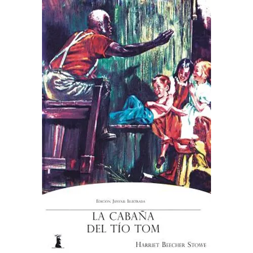 La Cabaña del Tío Tom - Paperback