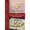 Book 3: Maintaining Familial Relationships - Paperback