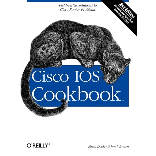 Cisco IOS Cookbook: Field-Tested Solutions to Cisco Router Problems - Paperback