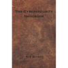 The Cybersecurity Handbook - Paperback