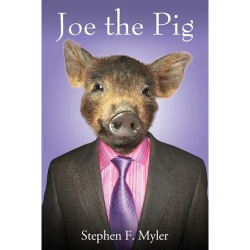 Joe the Pig - Paperback