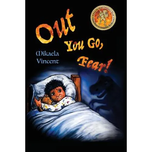 Out You Go, Fear! (Afraid of darkness? Monsters? Fantastic beasts? Ghosts? Demons? Minecraft zombies? This MV best seller children's good night going - Paperback