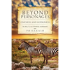 Beyond Personages - Paperback