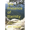 The Presence of Eternity: An Essay in Constructive Ontology - Paperback