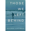 Those We Left Behind - Paperback