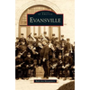Evansville - Hardcover