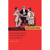 Interracial Encounters: Reciprocal Representations in African and Asian American Literatures, 1896-1937 - Paperback