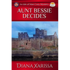 Aunt Bessie Decides - Paperback