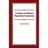 A Primer on Piketty's Theoretical Framework - Paperback