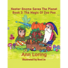 Nester Gnome Saves The Planet Book 2 - Paperback