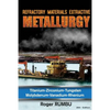 Refractory Metals Extractive Metallurgy: Titanium-Zirconium-Tungsten Molybdenum-Vanadium-Rhenium - Paperback