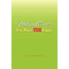 Making Choices.That Make You Happy! - Paperback