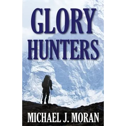 Glory Hunters - Paperback
