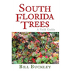 South Florida Trees: A Field Guide - Paperback