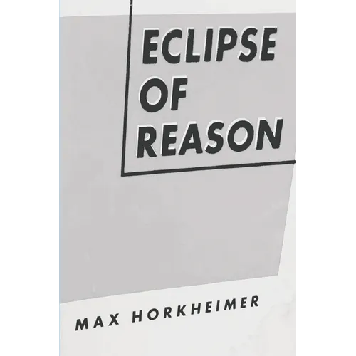 Eclipse of Reason - Paperback