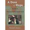 A Door of Hope: My Search for the Treasures of the Copper Scroll - Paperback