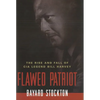 Flawed Patriot: The Rise and Fall of CIA Legend Bill Harvey - Paperback