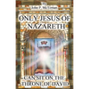 Only Jesus of Nazareth Can Sit on the Throne of David - Paperback