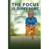 The Focus is Different: He is Not His Autism - Paperback