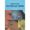 Rights for Victims of Crime: Rebalancing Justice - Paperback