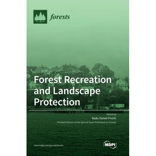 Forest Recreation and Landscape Protection - Hardcover