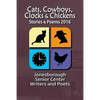 Cats, Cowboys, Clocks & Chickens: Stories & Poems 2016 - Paperback