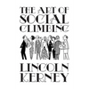 The Art of Social Climbing: A Guide for the Socially Ambitious - Paperback