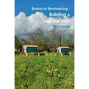 Balanced Beekeeping I: Building a Top Bar Hive - Paperback