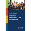 A Study Guide for Katherine Mansfield's "The Doll's House" - Paperback