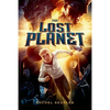 The Lost Planet - Paperback